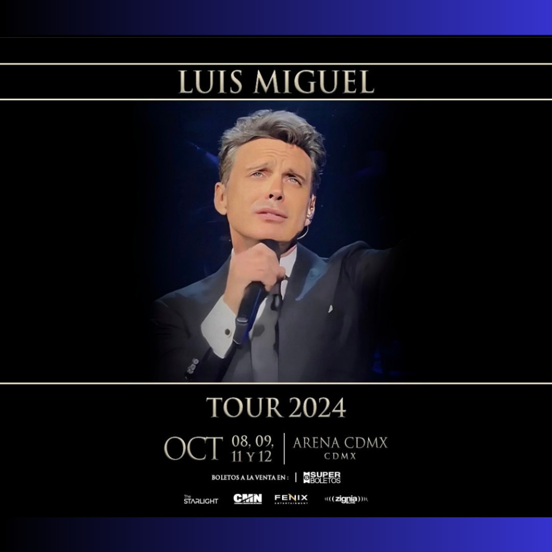 CDMX, Luis Miguel 2024 Ticket Go