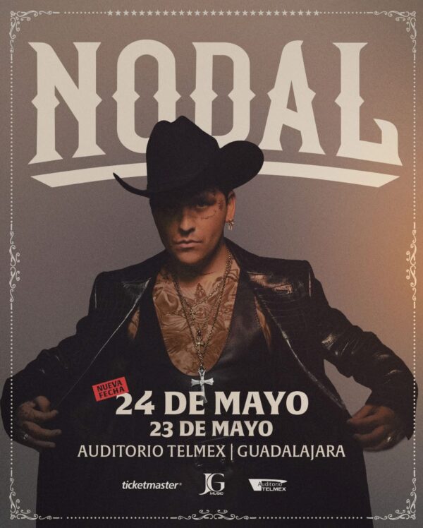 BOLETOS LIBERADOS, NODAL Auditorio Telmex GUADALAJARA, 24 de Mayo 2025