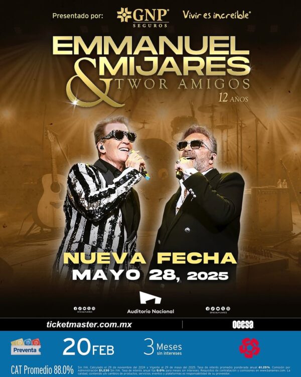 BOLETOS LIBERADOS, EMMANUEL & MIJARES Auditorio Nacional CDMX, 28 de Mayo 2025