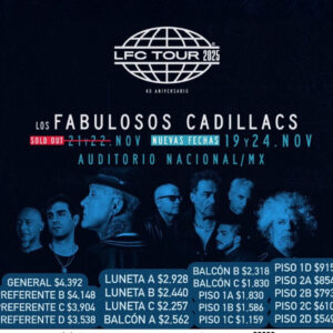 LOS FABULOSOS CADILLACS  9 y 24 de Noviembre del 2025  Auditorio Nacional  CDMX  México