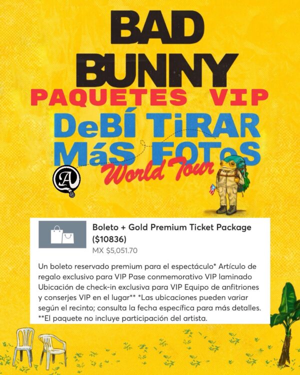 BAD BUNNY 10 y 11 de Diciembre del 2025 Estadio GNP Seguros CDMX México - Image 4