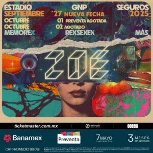 , ZOÉ Estadio GNP CDMX, 27 SEPTIEMBRE  2025
