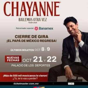 Chayanne  Bailemos Otra Vez Tour  21  de Octubre del 2025   Palacio de los Deportes  CDMX México