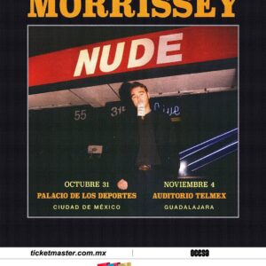 MORRIS NUDE  4 de Noviembre del 2025 Auditorio Telmex  Guadalajara, Jalisco