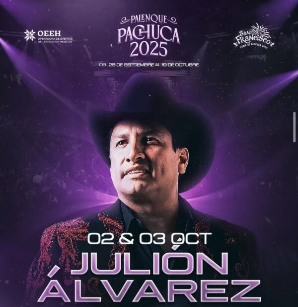 JULION ÁLVAREZ, 02 de Octubre 2025, Palenque Pachuca HIDALGO