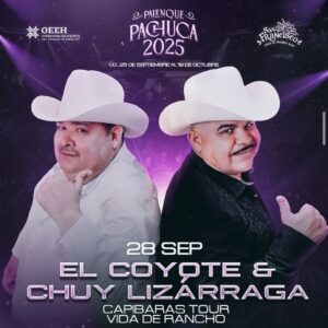 EL COYOTE & CHUY LIZARRAGA, 28 de Septiembre 2025, Palenque Pachuca HIDALGO