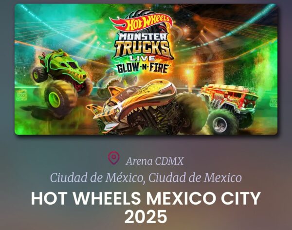 Hot Wheels Monster Trucks CDMX  12  julio  Arena CDMX  Ciudad de México