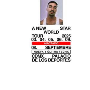 RELS B   A NEW STAR WORLD TOUR 8 Septiembre del 2025   Palacio de los Deportes  CDMX  México