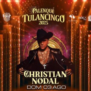 CHRISTIAN NODAL, 03 de Agosto 2025, Palenque Tulancingo HIDALGO