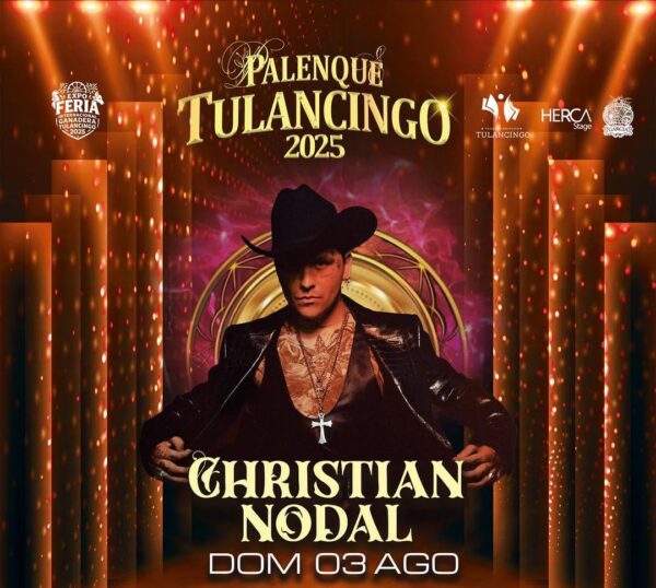 CHRISTIAN NODAL, 03 de Agosto 2025, Palenque Tulancingo HIDALGO