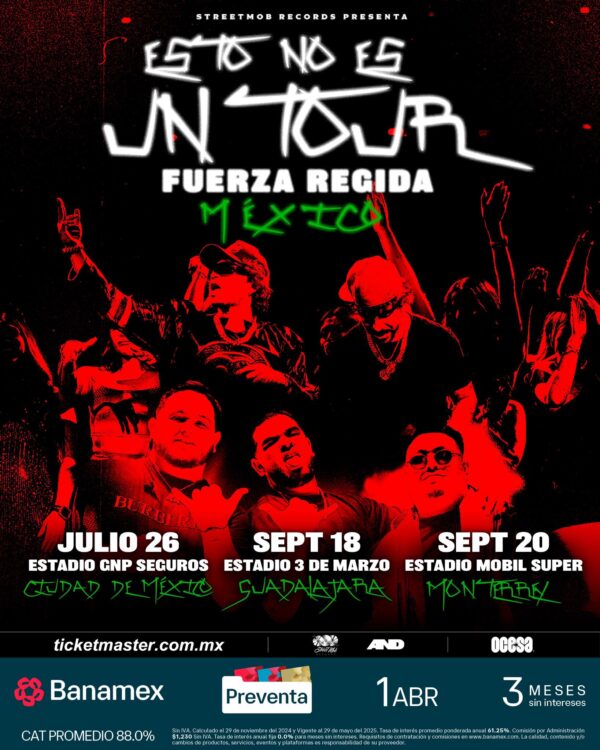 FUERZA REGIDA, Estadio GNP CDMX, 26 de Julio 2025