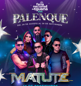 MATUTE, 14 de Septiembre 2025, Palenque Tijuana, Feria Nacional de Tijuana 2025