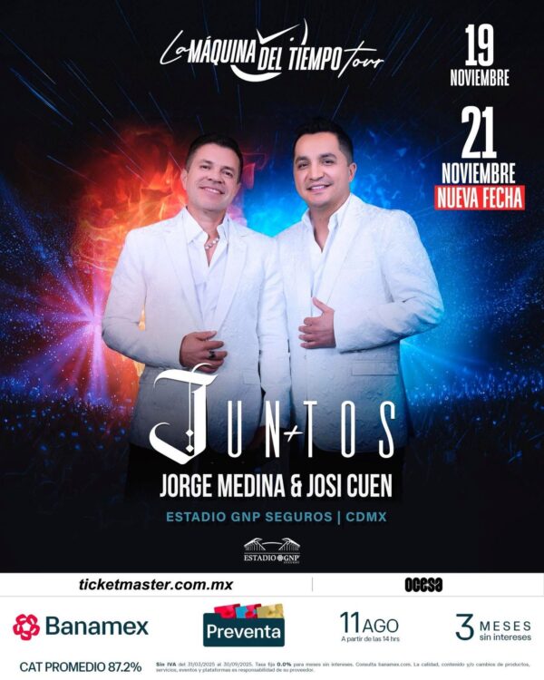 JORGE MEDINA & JOSI CUEN   La Máquina del Tiempo Tour Juntos  Viernes 21 de Noviembre del 2025  Estadio GNP Seguros  CDMX México