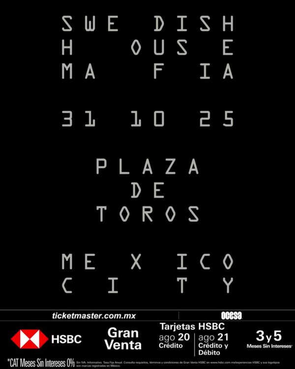 SWIDESH HOUSE MAFIA, 31 de Octubre 2025, Plaza de Toros CDMX