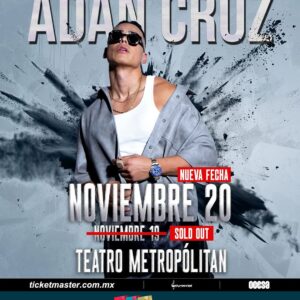 Adán Cruz 20 de noviembre en el Teatro Metropólitan