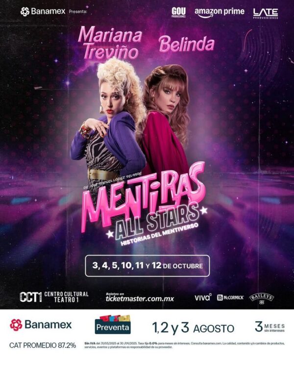 MENTIRAS ALL STAR MARIANA TREVIÑO & BELINDA, 04 de Octubre 2025, Centro Cultural Teatro 1 CDMX