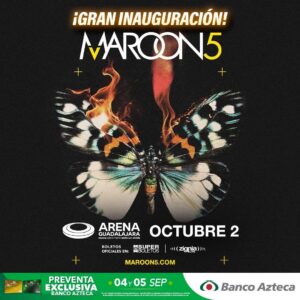 MAROON 5, 02 de Octubre del 2025, Arena Guadalajara GUADALAJARA