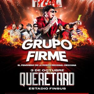 Grupo firme 3 octubre Queretaro Estadio Finsus