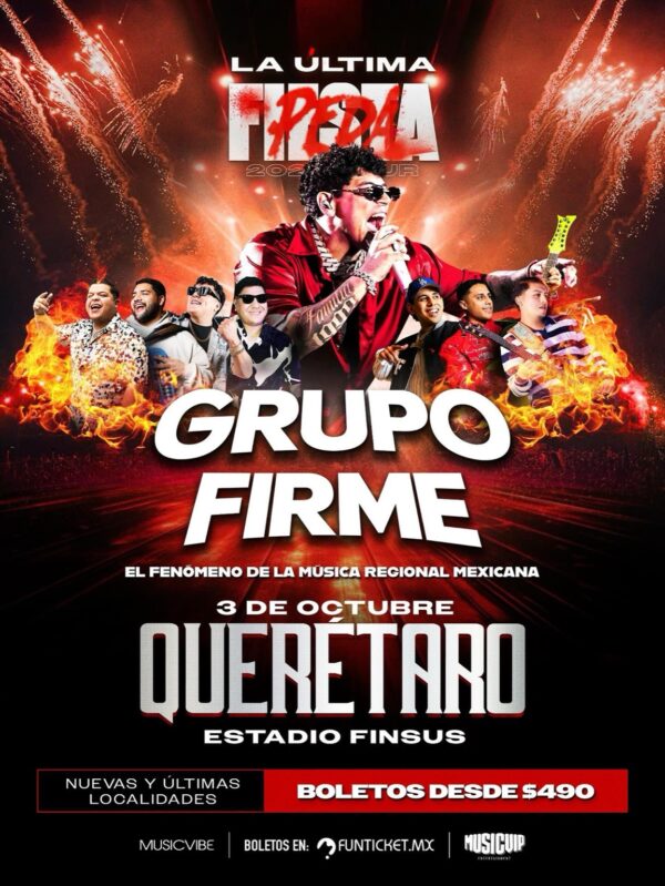Grupo firme 3 octubre Queretaro Estadio Finsus