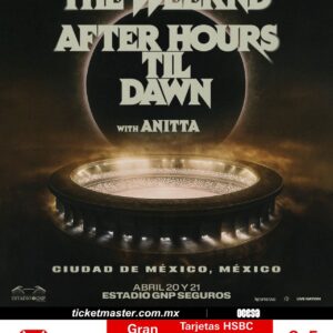 THE WEEKEND AFTER HOURS TIL DWAN with ANITTA, 21 de Abril del 2025, Estadio GNP CDMX