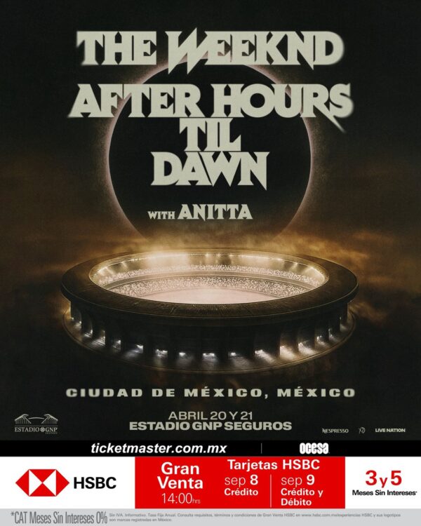 THE WEEKEND AFTER HOURS TIL DWAN with ANITTA, 20 de Abril del 2025, Estadio GNP CDMX