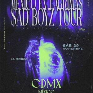 JUNIOR H México en Lagrimas SAD BOYZ TOUR, 29 de Noviembre del 2025, Plaza de Toros CDMX