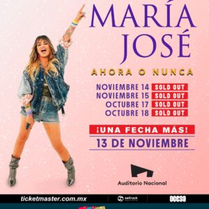 MARÍA JOSÉ,  13 de Noviembre 2025, Auditorio Nacional CDMX
