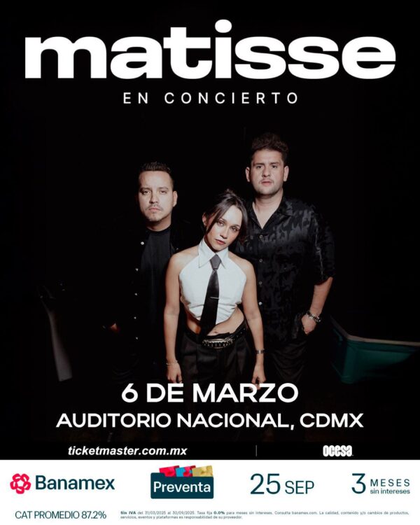 MATISSE 6 de Marzo del 2026  Auditorio Nacional
