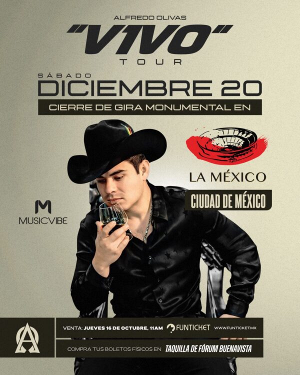 ALFREDO OLIVAS  V1VO TOUR  Sábado 20 de Diciembre del 2025  Plaza de Toros Monumental La México mCDMX