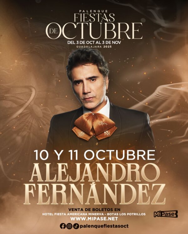 ALEJANDRO FERNANDEZ, 11 de Octubre 2025, Palenque Fiestas de Octubre GUADALAJARA