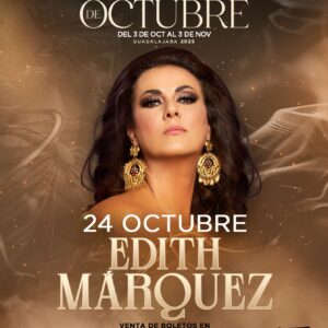 EDITH MARQUEZ, 24 de Octubre 2025, Palenque Fiestas de Octubre GUADALAJARA