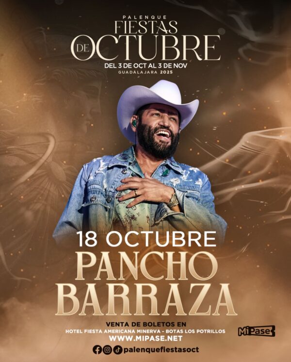 PANCHO BARRAZA, 18 de Octubre 2025, Palenque Fiestas de Octubre GUADALAJARA