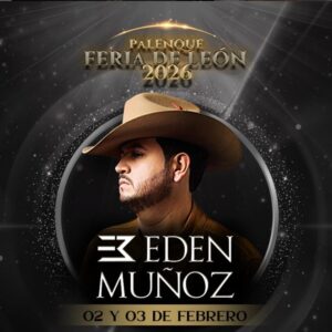 EDEN MUÑOZ, 03 de febrero del 2026, Palenque León LEON