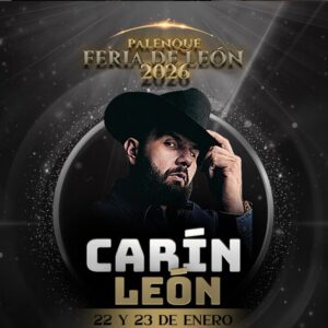 CARIN LEON, 23 de enero del 2026, Palenque León LEON