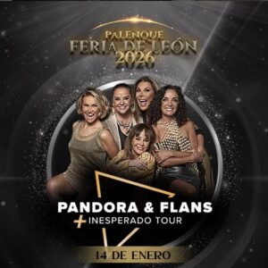 PANDORA Y FLANS, 14 de Enero del 2026, Palenque León LEON
