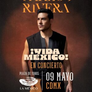 CARLOS RIVERA    Sábado 9 de Mayo del 2026  Plaza de Toros Monumental  CDMX  México