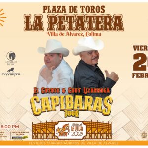 CAPIBARAS TOUR - LA PETATERA 20 de febrero del 2026 20:00 PLAZA DE TOROS LA PETATERA  Villa de Álvarez, COLIMA