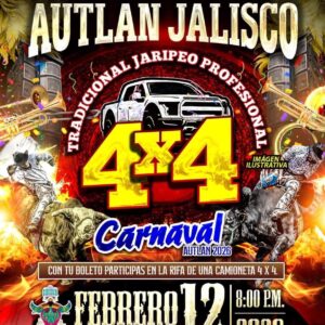JARIPEO 4x4 - CARNAVAL AUTLÁN 2026 Autlán de Navarro, JALISCO- 12 de febrero del 2026 a las 20:00