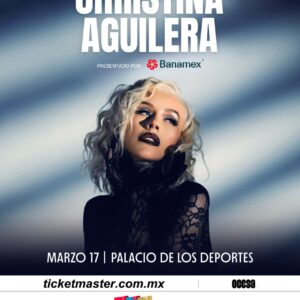 CHRISTINA AGUILERA  Martes 17 de Marzo del 2026   Palacio de los Deportes  CDMX  México
