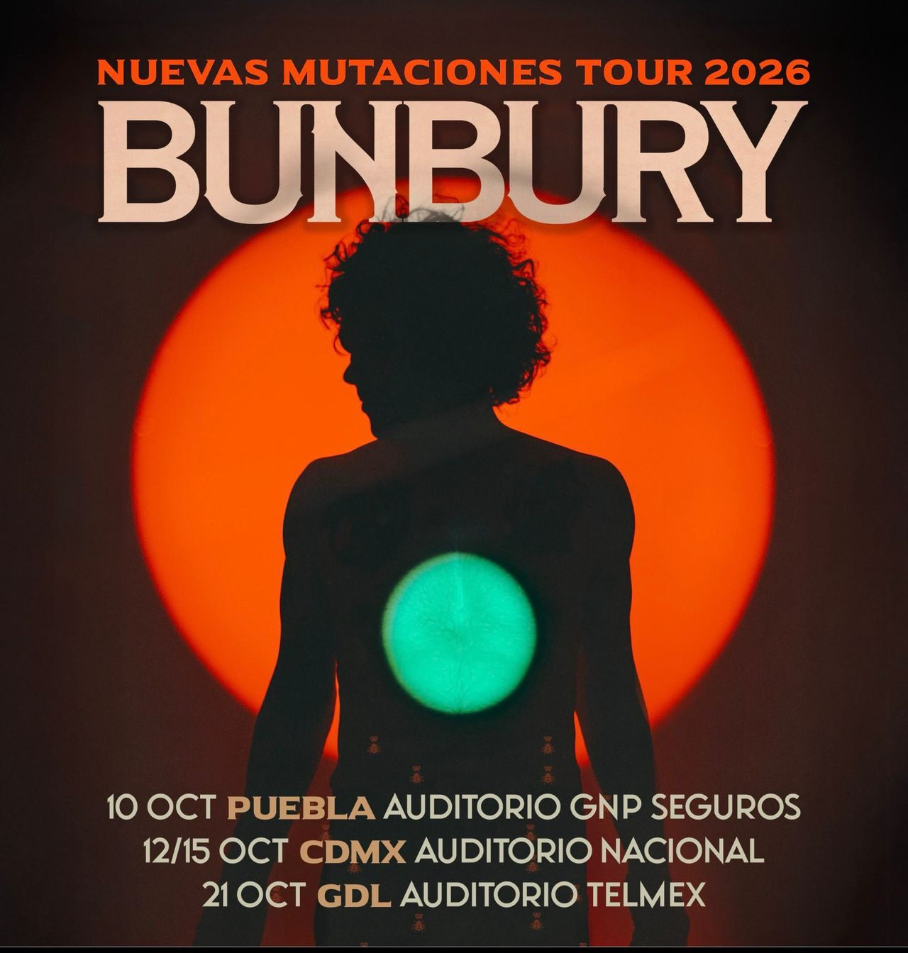 Enrique Bunbury Nuevas Mutaciones Tour 12 / 15 OCT – CDMX – Auditorio Nacional 2026 Auditorio Nacional Cdmx Boletos