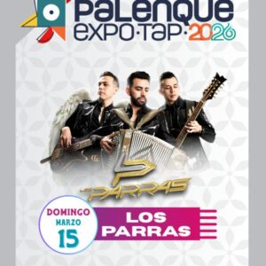 Los Parras Palenque Expo Tap 15 Marzo 2026 Boletos