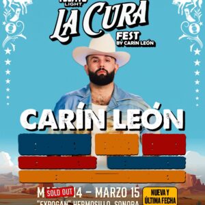 Tecate Light La Cura Fest by Carín León” en Expogan Hermosillo, Sonora (15 marzo 2026)