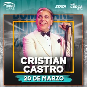 Cristian Castro en Domo Care Monterrey 2026 - 20 de Marzo