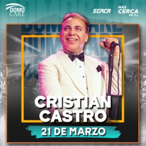 Cristian Castro en Domo Care Monterrey 2026 - 21 de Marzo
