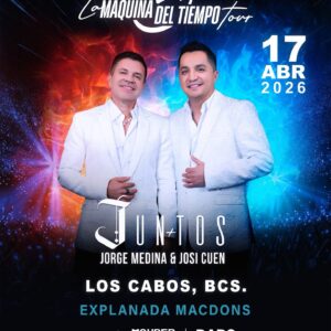 Boletos Jorge Medina Josi Cuen Los Cabos 17 Abril 2026 Explanada Macdons