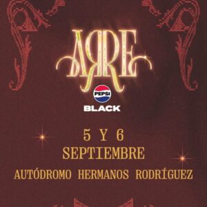 ARRE FEST 6 de Septiembre Autódromo Hermanos Rodríguez  CDMX México (copia)