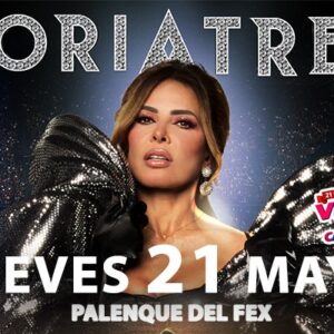 GLORIA TREVI 21 MAYO 2026  PALENQUE DEL FEX Mexicali, BAJA CALIFORNIA