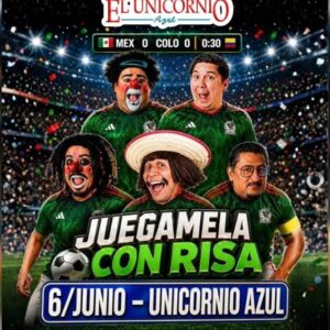 Juégamela con risa en el Unicornio Azul 1  6 JUNIO 2026
